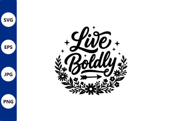 Live Boldly Floral Typography Review