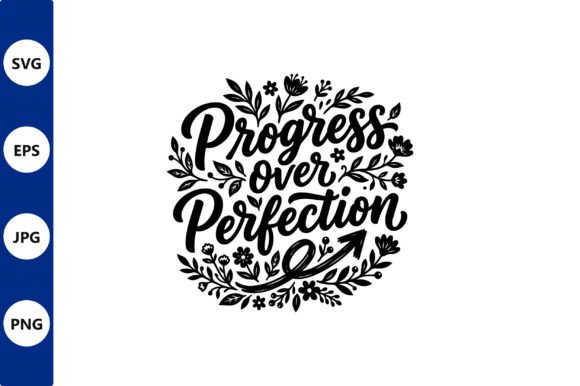 Progress over Perfection Floral Badge Review
