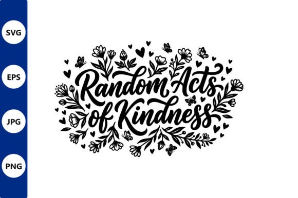 Random Acts of Kindness Vector Art Review