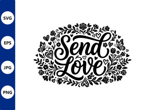 Send Love Floral Monogram in Vector Art Review