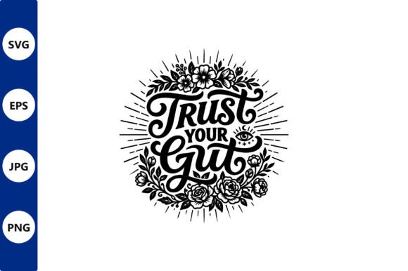Trust Your Gut Floral Badge Embroidery Review